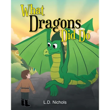 What Dragons Did Do