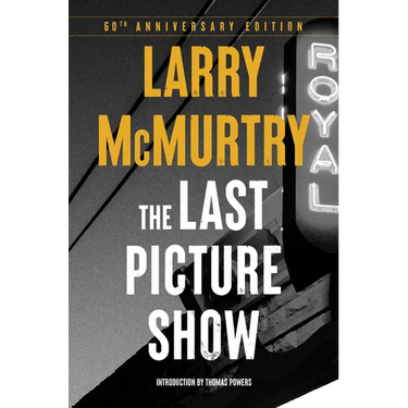 The Last Picture Show: A Novel - 60th Anniversary Edition