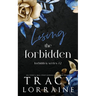 Losing the Forbidden: A Stepbrother Romance