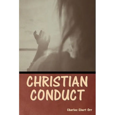 Christian Conduct