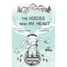 The Voices from My Heart