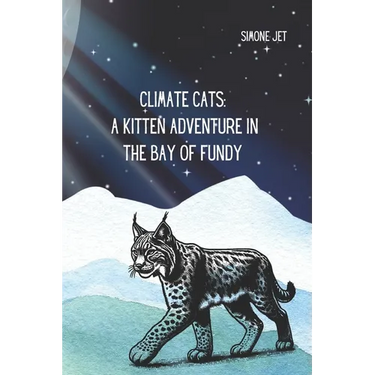 Climate Cats: A Kitten Adventure In The Bay of Fundy