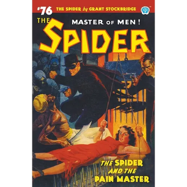 The Spider #76: The Spider and the Pain Master
