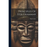 Principles Of Efik Grammar