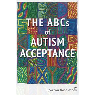 The ABCs of Autism Acceptance