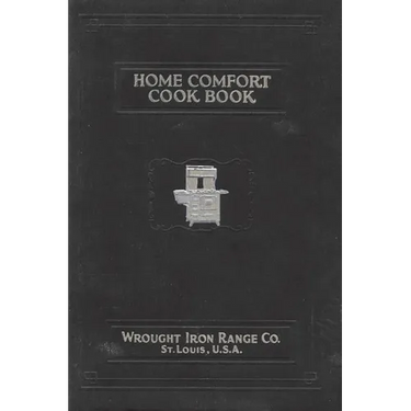 Home Comfort Cook Book 1930 Reprint