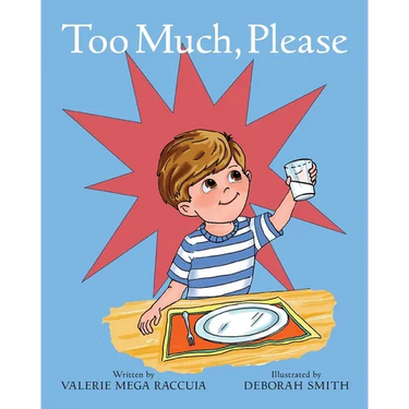 Too Much, Please