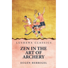 Zen In the Art Of Archery