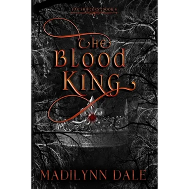 The Blood King: Fae Shifters 4