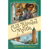 Cold-Blooded Myrtle