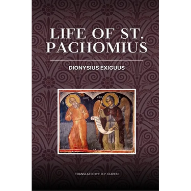 Life of St. Pachomius