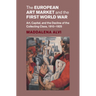 The European Art Market and the First World War