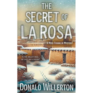 The Secret of La Rosa: A Mystery Adventure