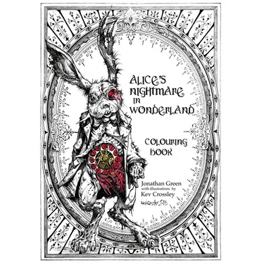Alice's Nightmare in Wonderland Colouring Book
