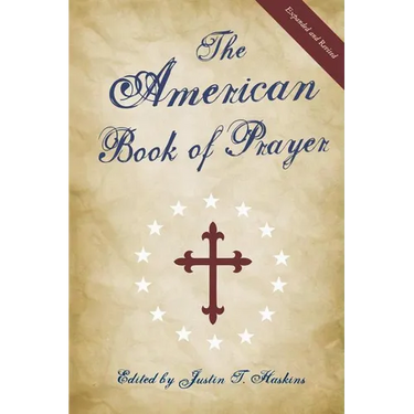 The American Book of Prayer: Expanded and Revised