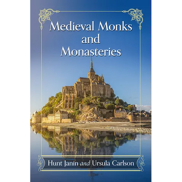 Medieval Monks and Monasteries