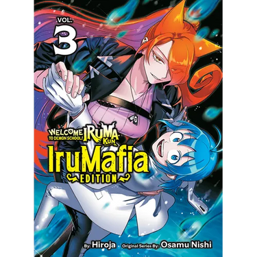 Welcome to Demon School! Iruma-Kun: Irumafia Edition 3