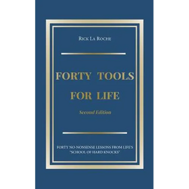 Forty Tools for Life