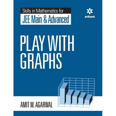 Skills in Mathematics - Play with Graphs for JEE Main and Advanced