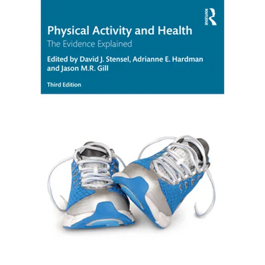 Physical Activity and Health: The Evidence Explained