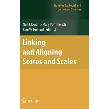 Linking and Aligning Scores and Scales
