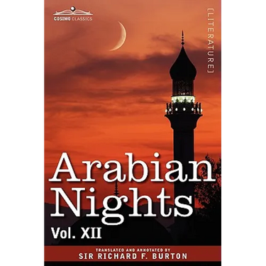 Arabian Nights, in 16 Volumes: Vol. XII