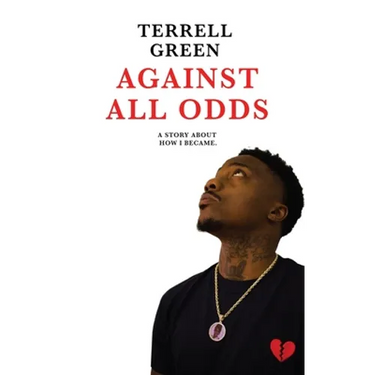 Against All Odds: A Story About How I Became