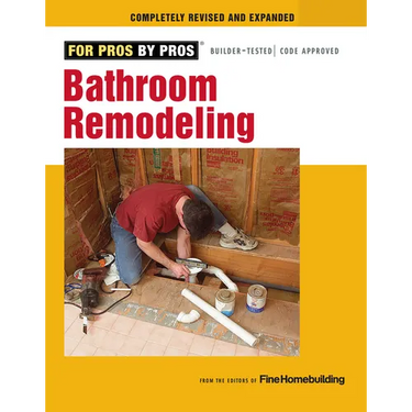 Bathroom Remodeling: Revised and Expanded