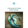 The Beatitudes for Today