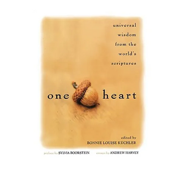 One Heart: Universal Wisdom from the World's Scriptures
