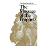The Message of the Prophets