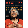 A Committee of One: How Faith + Action = a Purposefull Life