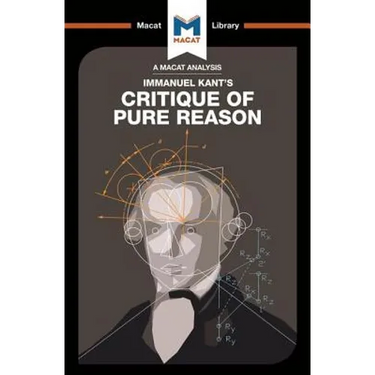 An Analysis of Immanuel Kant's Critique of Pure Reason