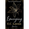 Emerging, The Zoe Eferhild Chronicles
