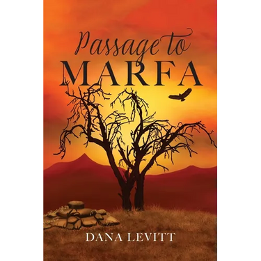 Passage To Marfa
