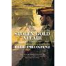The Stolen Gold Affair: A Carpenter and Quincannon Mystery
