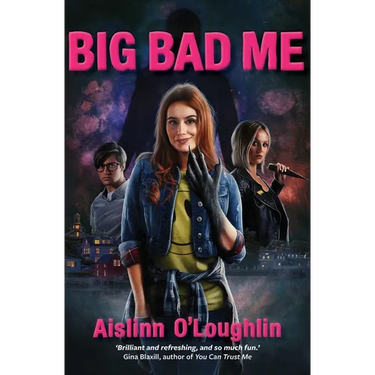 Big Bad Me