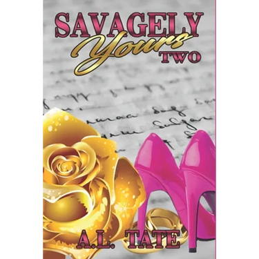 Savagely Yours 2