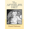 The Afterlife Diet