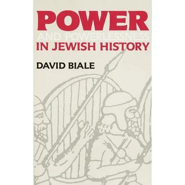 Power and Powerlessness in Jewish History