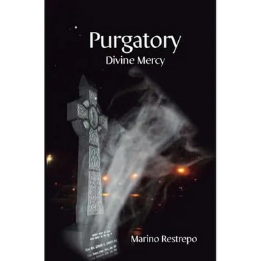 Purgatory: Divine Mercy