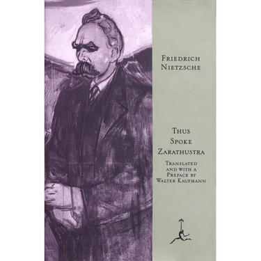 Thus Spoke Zarathustra: A Book for All and None