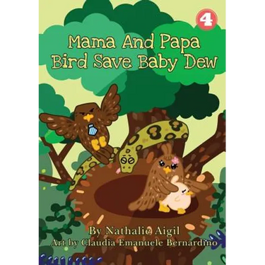 Mama and Papa Bird Save Baby Dew