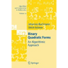 Binary Quadratic Forms: An Algorithmic Approach