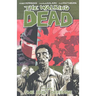 Walking Dead Volume 5: The Best Defense