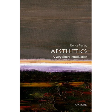 Aesthetics: A Very Short Introduction