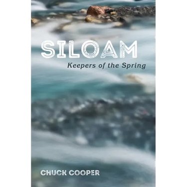 Siloam: Keepers of the Spring
