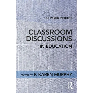 Classroom Discussions in Education