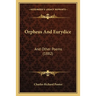 Orpheus And Eurydice: And Other Poems (1882)