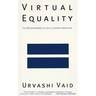 Virtual Equality: The Mainstreaming of Gay and Lesbian Liberation (Stonewall Book Award Winner)